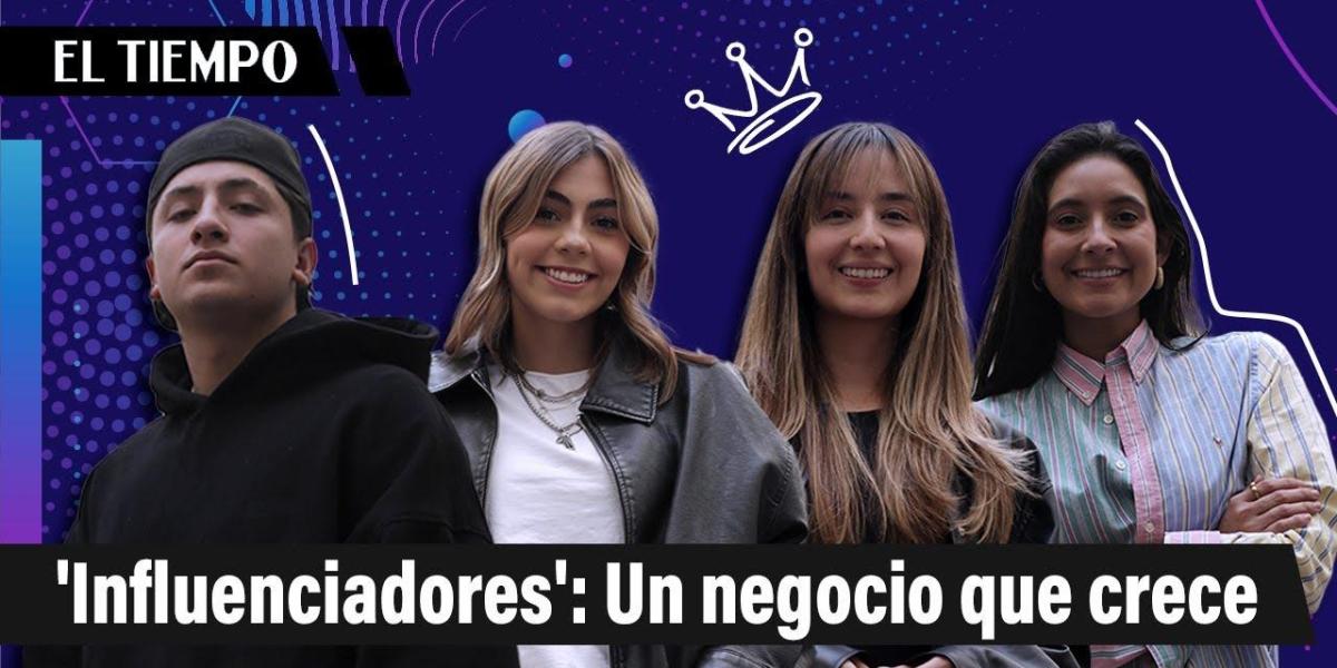 Influenciadores en Colombia: cómo se mueve el negocio en el país y
