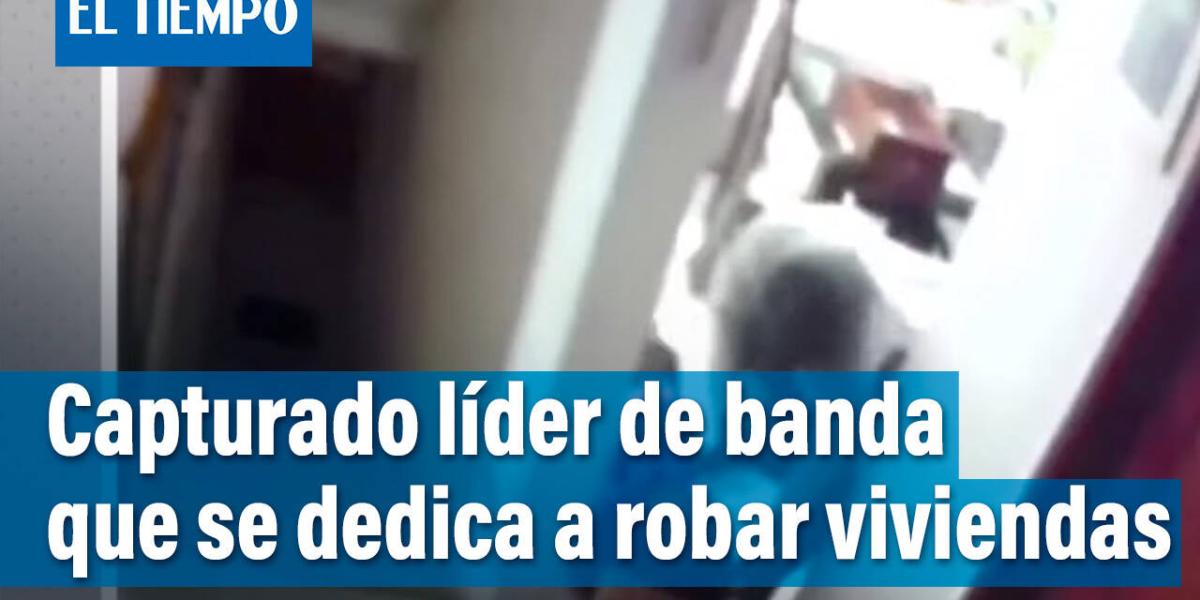 Capturado alias 'El Rolo', líder de banda que se dedicaba a robar viviendas