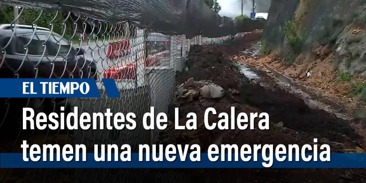 Residentes de La Calera temen a que ocurra una nueva emergencia en la zona