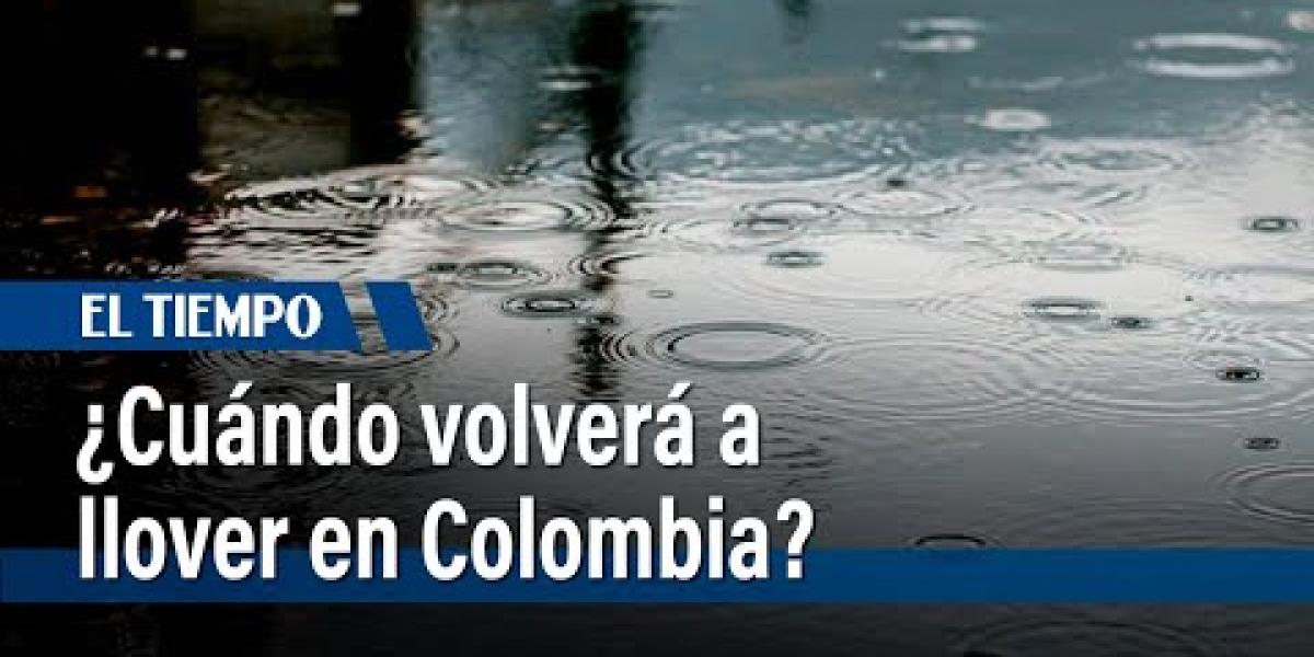 Ideam y Minambiente revelan cuando volverá a llover en Colombia