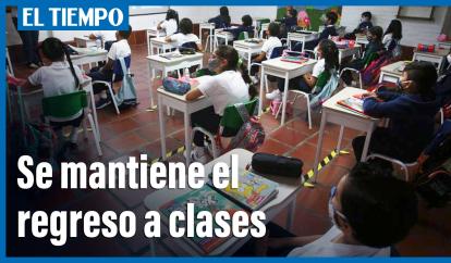Posturas sobre el regreso a clases presenciales en colegios de Bogotá