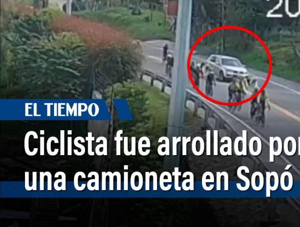 Video | Ciclista es arrollado por una camioneta en Sopó: iría en estado ...