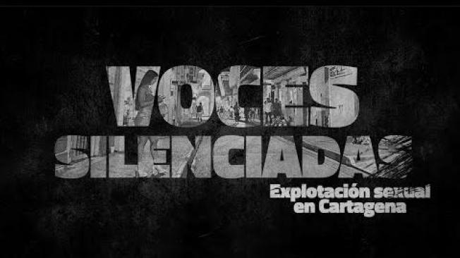 ‘Explotación sexual en Cartagena, Voces silenciadas’, es un documental de la periodista Jineth Bedoya que retrata la realidad de centenares de niñas y mujeres, que caen en las redes de las mafias para ser explotadas y vendidas, pero también el esfuerzo indeclinable de organizaciones y autoridades civiles y policiales, para enfrentar a este monstruo de siete cabezas. No se lo pierda el próximo 25 de noviembre a las 9:00 pm.