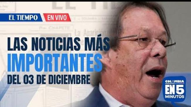 Colombia en 5: César Lorduy renunció al Consejo Nacional Electoral