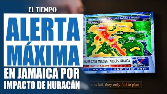 ¡Jamaica en la mira! Huracán "Melissa" trae vientos feroces y lluvias extremas