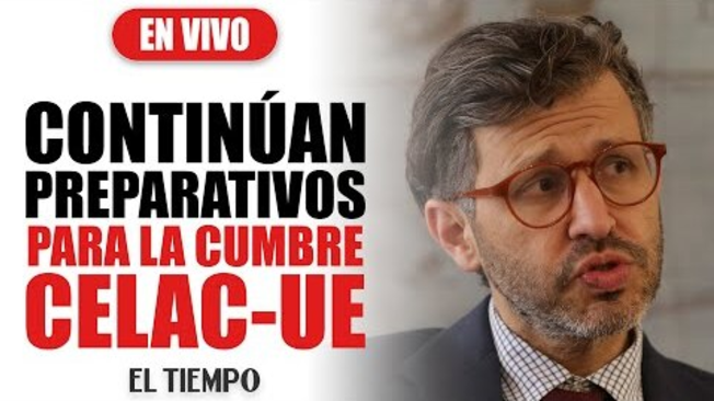 As?? avanza la preparaci??n de la cumbre Celac-UE