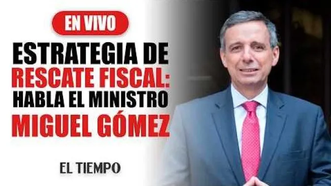 #ElTiempo #NoticiasColombia #ÚltimaHora
El nuevo ministro de Hacienda, Miguel Gómez, revela detalles de la estrategia de rescate fiscal del gobierno De la Espriella para sanear las finanzas públicas. Conéctese al en vivo
SUSCRÍBETE: https://bit.ly/eltiempoYT
Síguenos en nuestras redes sociales:
X: https://twitter.com/eltiempo
Facebook: https://www.facebook.com/eltiempo
Instagram: https://www.instagram.com/eltiempo
El Tiempo es el medio líder de noticias en Colombia, caracterizado por sus investigaciones y reportajes exclusivos, sobre: justicia, deportes, economía, política, cultura, tecnología, innovación, cambio climático, entre otros eventos noticiosos en Colombia y el mundo.
Para mayor información ingresa a: https://www.eltiempo.com
Otros canales de El Tiempo
Citytv: https://www.youtube.com/c/citytvbogota
Bravíssimo Citytv: https://www.youtube.com/c/BRAVISSIMOCITYTV
Portafolio: https://www.youtube.com/user/PortafolioCO
Futbolred: https://www.youtube.com/c/FutbolRedCO