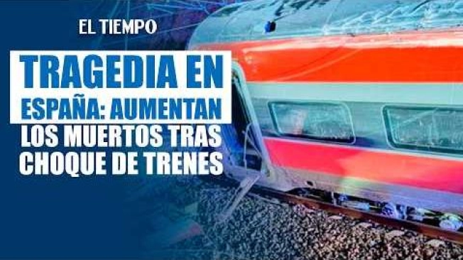 Al menos una treintena de personas murieron este miércoles en la colisión de dos trenes de alta velocidad en España, a unos 150 kilómetros al sur de Madrid, según informaron las autoridades regionales.
Las autoridades advirtieron que el número de víctimas podría aumentar mientras avanzan las labores de atención y se conocen más detalles sobre las circunstancias del accidente.
Siga en EL TIEMPO la información sobre esta emergencia ferroviaria y las actualizaciones oficiales de las autoridades españolas.
#España #AccidenteFerroviario #ChoqueDeTrenes #NoticiasInternacionales #ELTIEMPO
#ElTiempo #NoticiasColombia #ÚltimaHora

SUSCRÍBETE: https://bit.ly/eltiempoYT 

Síguenos en nuestras redes sociales:
X: https://twitter.com/eltiempo 
Facebook: https://www.facebook.com/eltiempo 
Instagram: https://www.instagram.com/eltiempo 

El Tiempo es el medio líder de noticias en Colombia, caracterizado por sus investigaciones y reportajes exclusivos, sobre:  justicia, deportes, economía, política, cultura, tecnología, innovación, cambio climático, entre otros eventos noticiosos en Colombia y el mundo.

Para mayor información ingresa a: https://www.eltiempo.com 

Otros canales de El Tiempo
Citytv: https://www.youtube.com/c/citytvbogota  
Bravíssimo Citytv: https://www.youtube.com/c/BRAVISSIMOCITYTV  
Portafolio: https://www.youtube.com/user/PortafolioCO  
Futbolred: https://www.youtube.com/c/FutbolRedCO