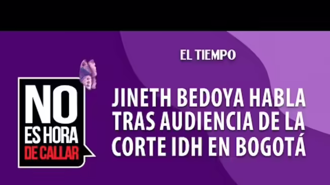 La CIDH sesionó en Bogotá en audiencia privada de supervisión de cumplimiento de Sentencia en caso Jineth Bedoya.