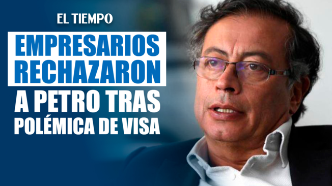 Más de 500 empresarios y líderes firmaron una carta en rechazo a las declaraciones del presidente Gustavo Petro, en las que llamó a la desobediencia de militares en EE. UU., lo que provocó la revocación de su visa. La Cancillería colombiana calificó la decisión como un arma diplomática.