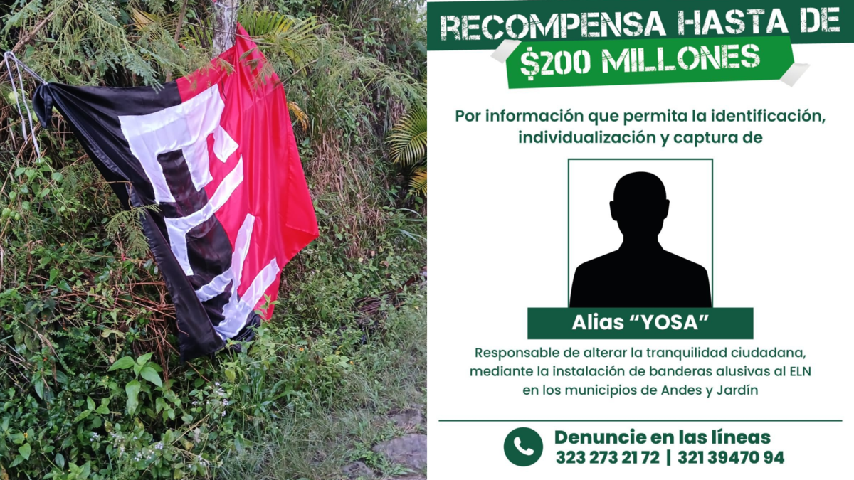 Tres banderas del Eln fueron instaladas en el Suroeste de Antioquia en las últimas 24 horas: Gobernación ofreció $200 millones por alias 'Yosa'