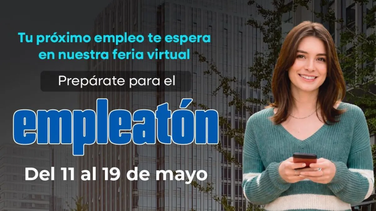 Llega la 3.ª Maratón Nacional de Empleo: 15.000 oportunidades lo esperan