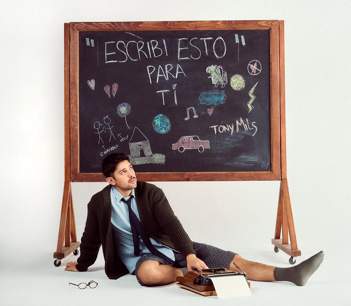 Tony Mils presente 'escrcribí esto para ti'