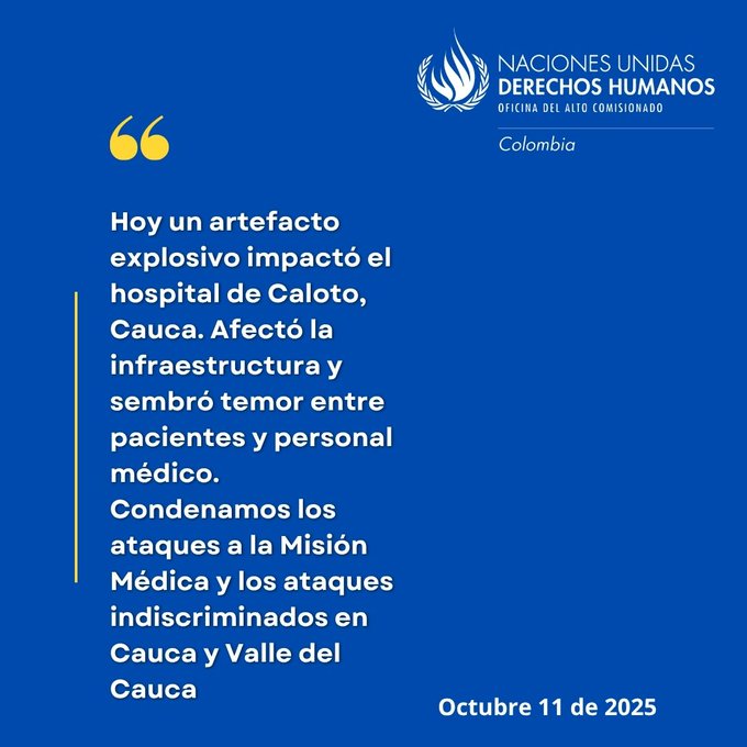 Pronunciamiento de la ONU Derechos Humanos por ataque que afectó hospital de Cauca.