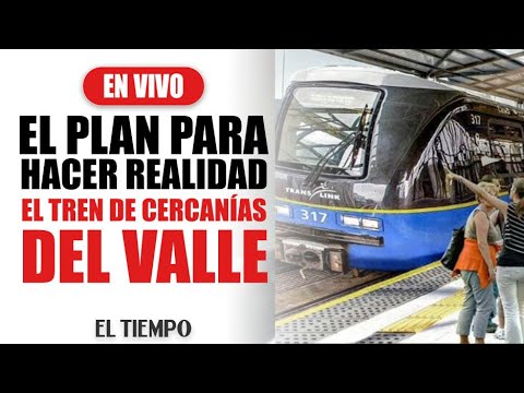 #ENVIVO: Gobernadora del Valle y el nuevo plan para hacer realidad el tren de cercanías de la región