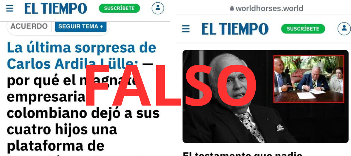 Ojo, no caiga: circula noticia falsa que suplanta estilos de la página de EL TIEMPO sobre supuesta herencia que dejó Carlos Ardila Lülle a sus hijos