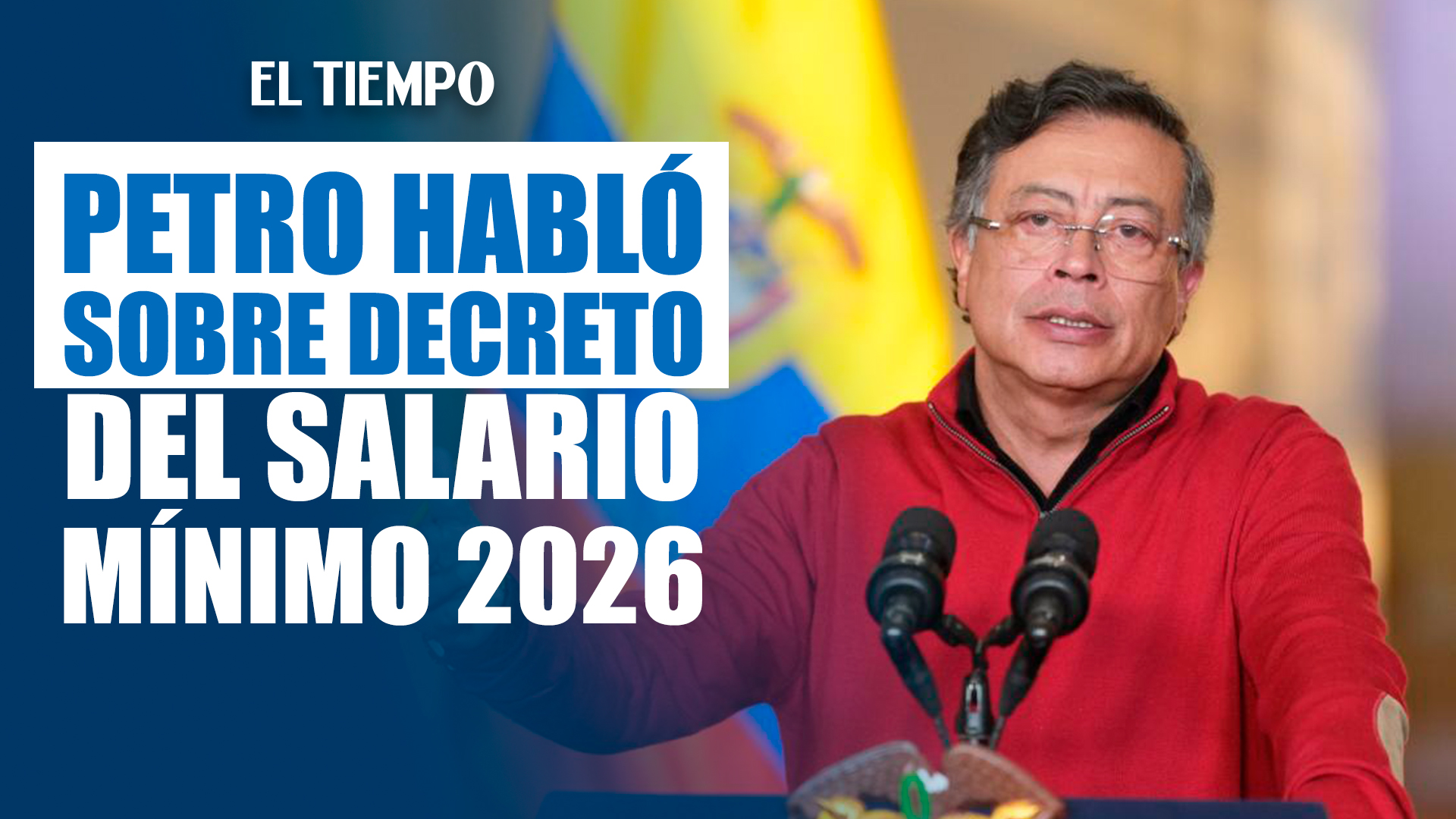 Presidente Gustavo Petro defiende en alocución el aumento del salario ...