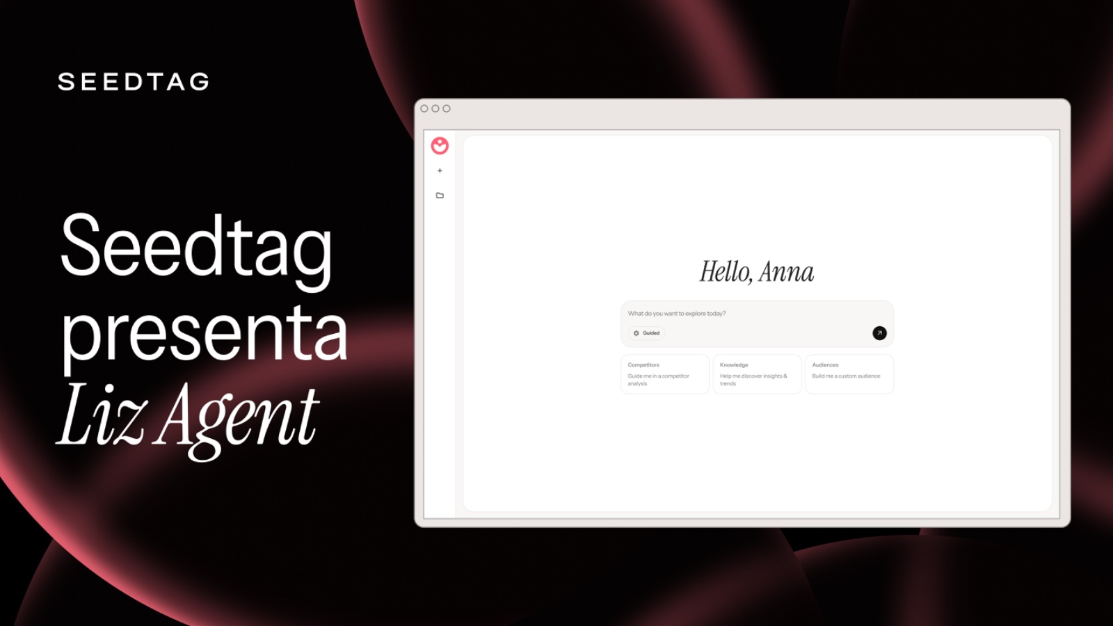 Compania de tehnologie de publicitate Seedtag a anunțat lansarea Liz Agent.