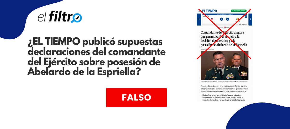 EL TIEMPO no publicó supuestas declaraciones del comandante del Ejército sobre Abelardo de la Espriella